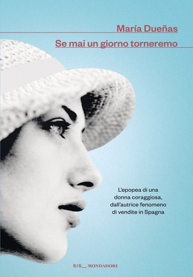 Maria Duenas - Se mai un giorno torneremo (2026)