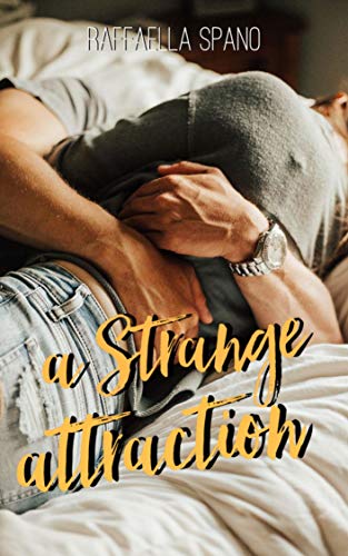 Raffaella Spano – A strange attraction (2020)