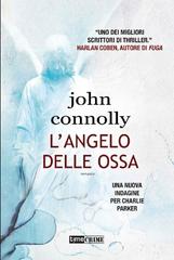 John Connolly – L’angelo delle ossa (2023)