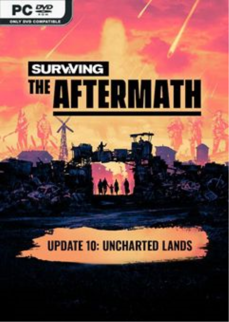 Surviving The Aftermath Uncharted Lands Early Access