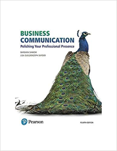 Business Communication: Polishing Your Professional Presence, 4th Edition