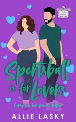 Allie Lasky – Neurospicy Book Club Vol. 2. Sportsball is for Lovers (2026)