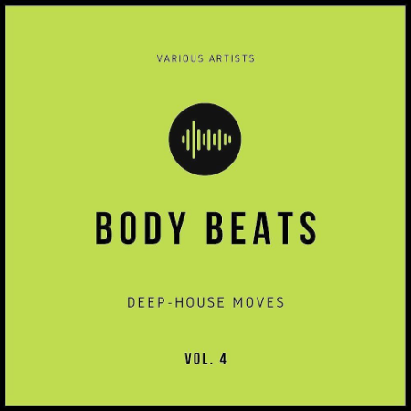 VA - Body Beats (Deep-House Moves) Vol. 4 Weekend Warriors Day (2021)