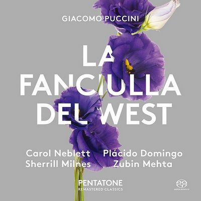 Carol Neblett / Sherrill Milnes / Plácido Domingo / Zubin Mehta - Giacomo Puccini: La Fanciulla del West (2017) [Remastered, Hi-Res SACD Rip]