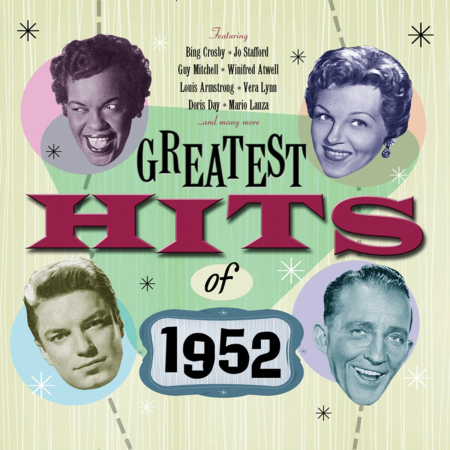 VA - Greatest Hits Of 1952 - 50 Original Hit Recordings (2011)