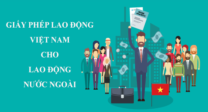 Dịch vụ xin giấy phép lao động Work Permit cho người nước ngoài - 1