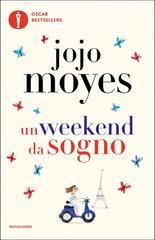 Jojo Moyes – Un weekend da sogno (2026)