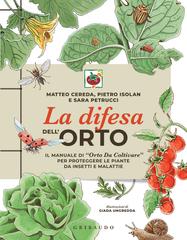 Matteo Cereda, Pietro Isolan, Sara Petrucci – La difesa dell’orto (2026)
