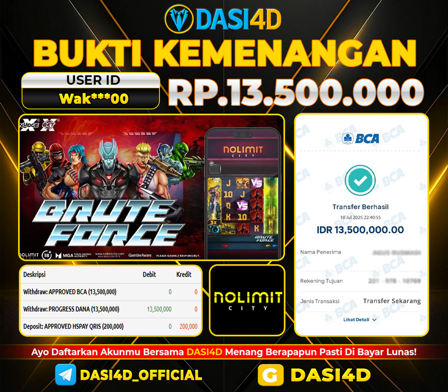 BUKTI KEMENANGAN 10 JULI 2025 DI BRUTE FORCE  RP13.500.000