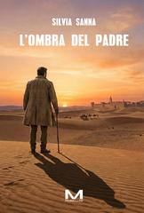 Silvia Sanna – L’ombra del padre (2026)