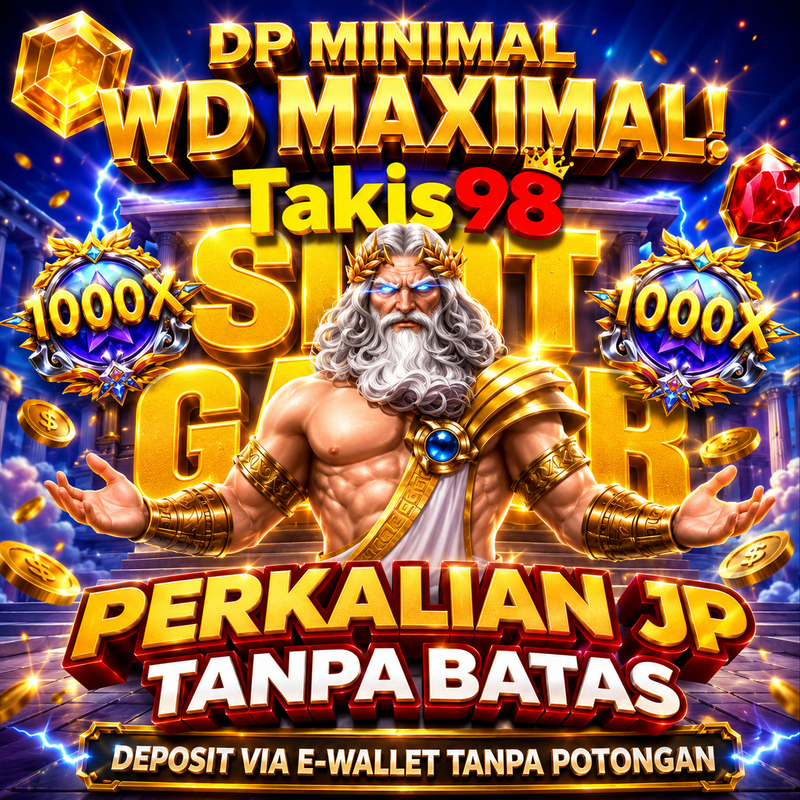 TAKIS98 : Klaim Event Bonus Petir & Raih Keuntungan Besar Hari Ini!