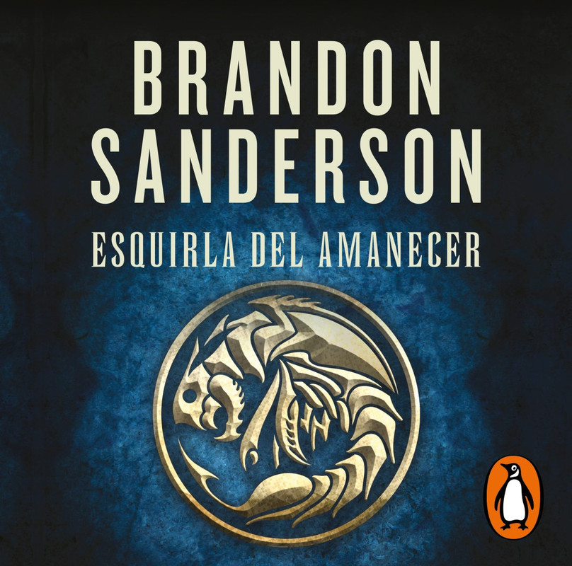 esquirla del amanecer el archivo de las tormentas 35 - Saga - El Archivo de las Tormentas - Brandon Sanderson - Narrado por Fransesc Belda y Esther Solans