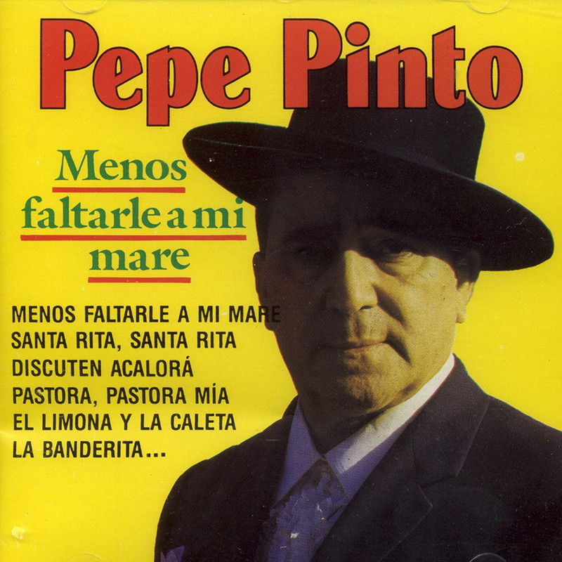 2 BPinto Menos 1024x1024 - Pepe Pinto - Menos faltarle a mi mare