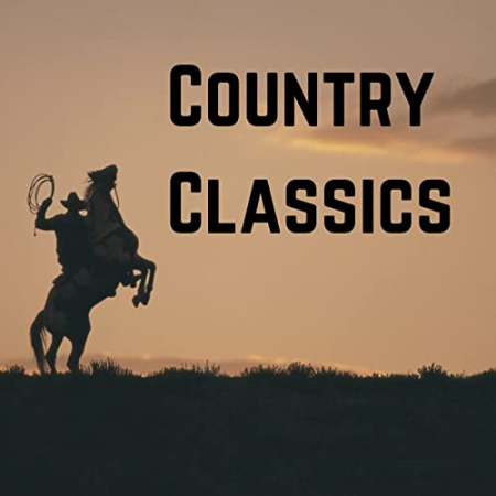 VA - Country Classics (2022) MP3/FLAC