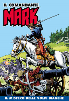 Il Comandante Mark a colori 086 - Il mistero delle volpi bianche (2022)