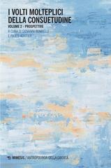 Giovanni Bombelli, Paolo Heritier (a cura di) – I volti molteplici della consuetudine (2025)