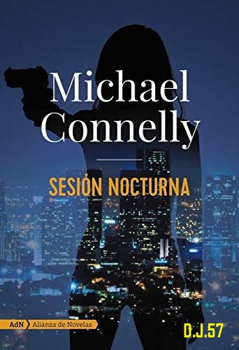 1 - Sesión nocturna - Michael Connelly