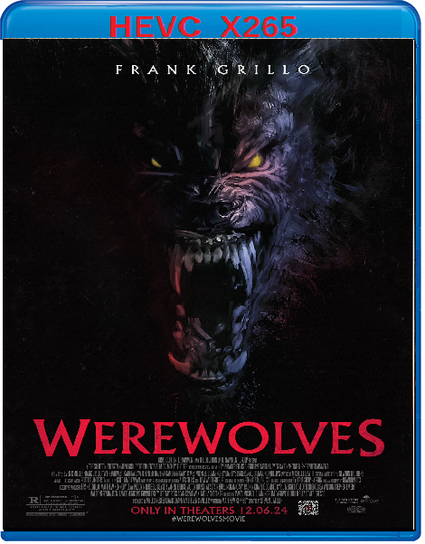 Werewolves (2024) mkv FullHD 1080p HEVC AC3 ITA ENG Sub
