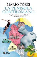 Mario Tozzi – La penisola contromano (2026)