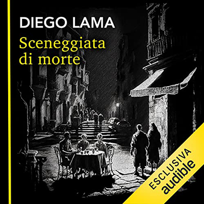 Diego Lama - Sceneggiata di morte - Un'indagine del commissario Veneruso꞉ Commissario Veneruso 3 (2023) (mp3 - 128 kbps)