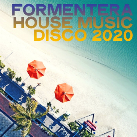 VA   Formentera House Music Disco (2020)