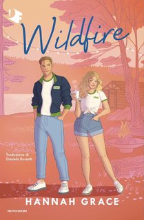 Grace Hannah - Wildfire. Maple Hills Vol 2 (2024)