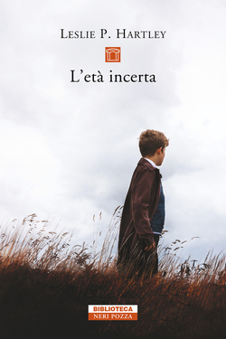 Leslie Hartley – L’età incerta (2020)