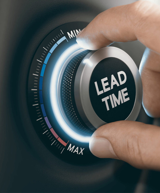 Faster Lead Times