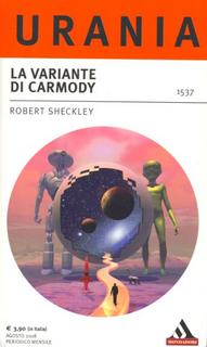 Robert Sheckley - La variante di Carmody (2008)