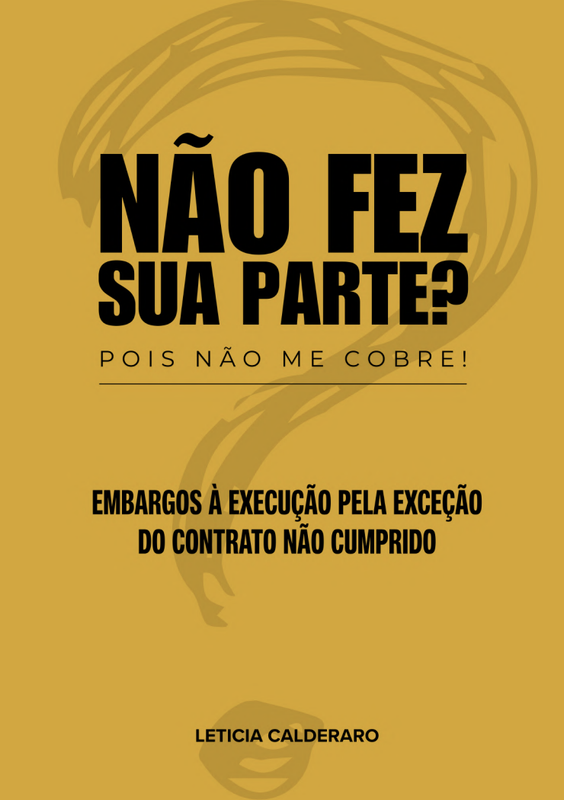 Capa do livro Não Fez Sua Parte? Então Não Me Cobre!