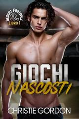 Christie Gordon – Desert Football Vol. 1. Giochi Nascosti (2026)