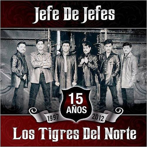 Jefede Jefes - Jefes De Jefes (2017) Tigres del Norte