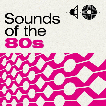 VA - Sounds of the 80s (2022)