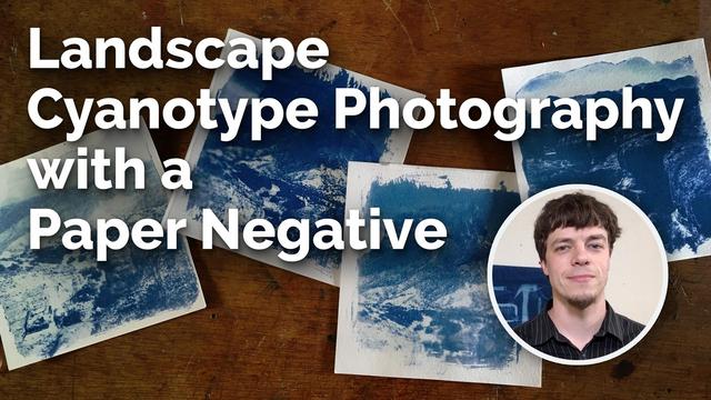 Landscape Cyanotype Photos with a Paper Negative Landscape Cyanotype Photos with a Paper Negative