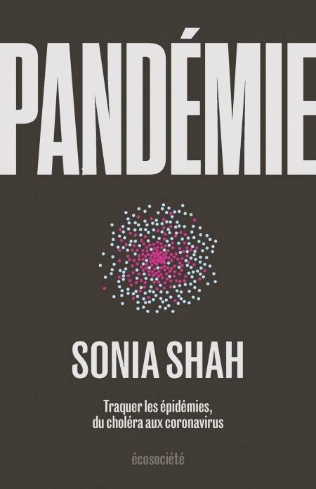 Pandemie-Sonia-Shah.jpg