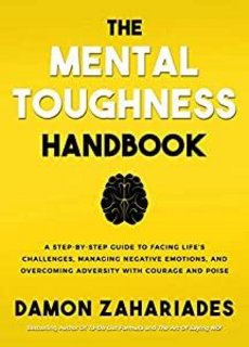 The Mental Toughness Handbook