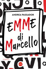 Andrea Passador – Emme di Marcello (2026)