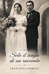 Francesca Pompili – Solo il tempo di un racconto (2026)