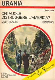 Mack Reynolds - Chi vuole distruggere l'America? (1989)