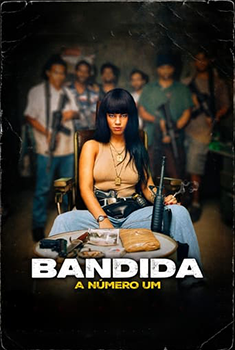Bandida: A Número Um (2024) WEB-DL 1080p Nacional