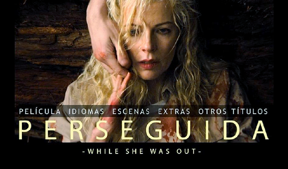 WHILE SHE WAS OUT MENU - Perseguida (While she was out) [2008] [Thriller, drama] [DVD9] [PAL] [Leng. ESP/ENG] [Subt. Español]