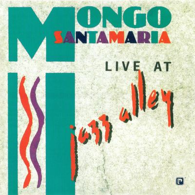 Mongo Santamaria - Live At Jazz Alley (1990) {2003, Remastered, CD-Layer + Hi-Res SACD Rip}