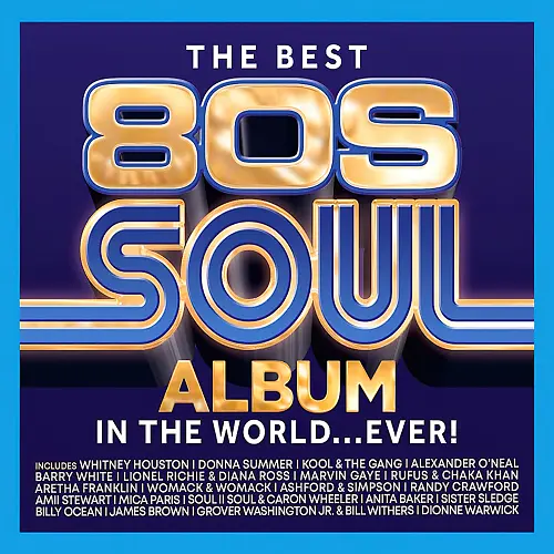 VA - The Best 80s Soul Album In The World... Ever! (2024) MP3