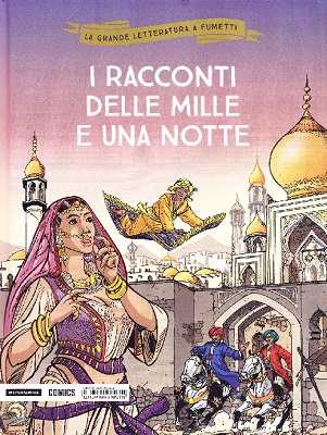 La grande letteratura a fumetti 23 - I racconti delle mille e una notte (Mondadori 2018-09-07)