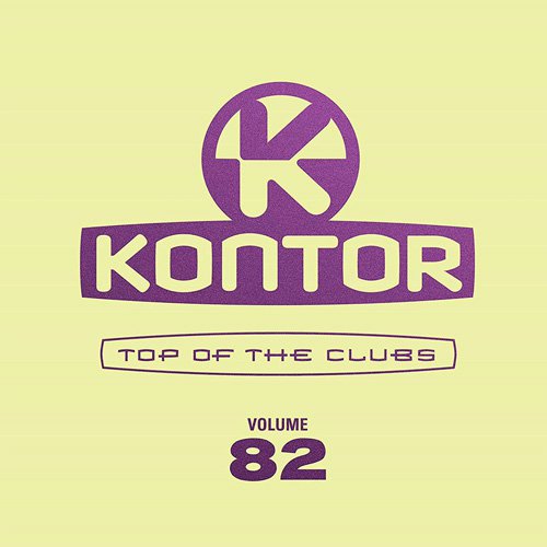 VA - Kontor Top Of The Clubs Vol.82 [4CD] (2019) .mp3 -320 Kbps