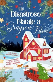 AA.VV. - Un disastroso Natale a Grayson Farm (2023)
