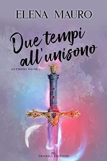 Elena Mauro - All'Unisono Vol. 2. Due tempi all’unisono (2022)