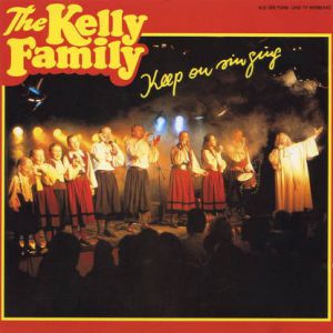 Re: The Kelly Family