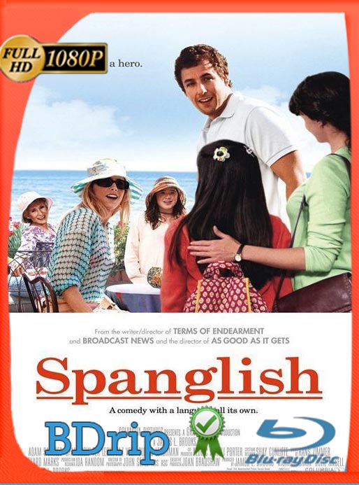 Espanglish (2004) BDRIP HD 1080p Latino [GoogleDrive]