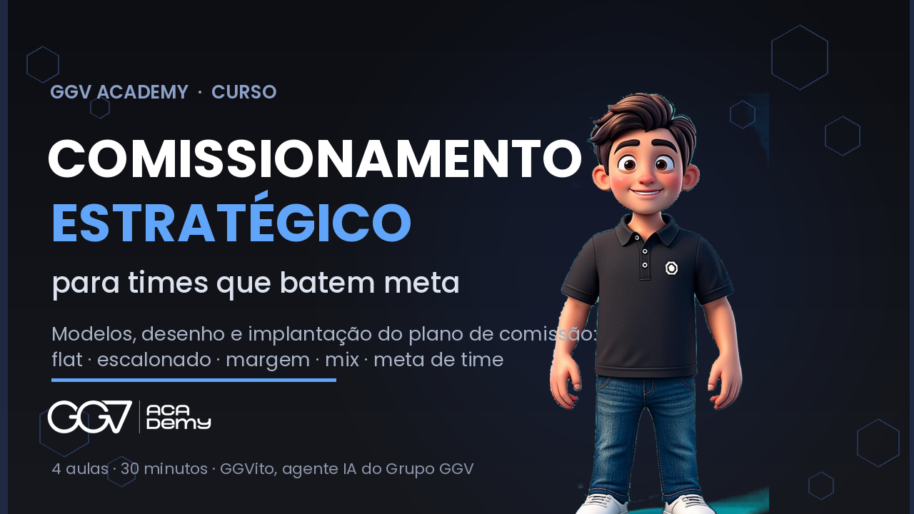 Comissionamento Estratégico com GGVito